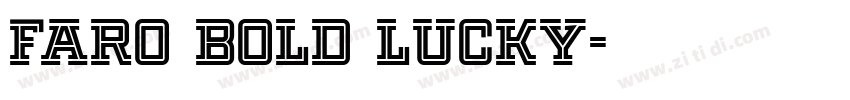 Faro Bold Lucky字体转换